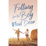 Falling for the Boy Next Door