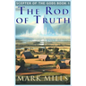 Scepter of the Gods: The Rod of Truth