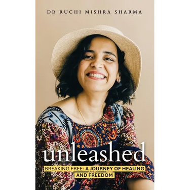 Unleashed: Breaking Free: A Journey Of Healing And Freedom