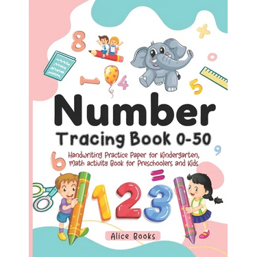 Number Tracing Book 0 - 50: Handwriting Practice Paper for Kindergarten, Kids and Preschoolers, Trace Numbers and Word Numbers, Math Activity Workbook