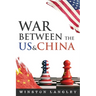 War Between the US And China