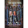 The Tao of Twins: A heroine's journey