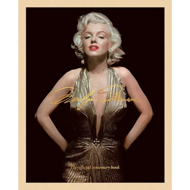 Marilyn Monroe 100: The Official Centenary Book
