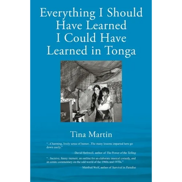 Everything I Should Have Learned I Could Have Learned in Tonga