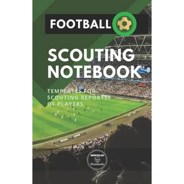 Football. Scouting Notebook: Templates for scouting reports of players
