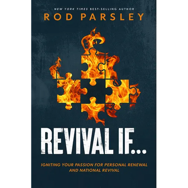 Revival If...: Igniting Your Passion for Personal Renewal and National Revival