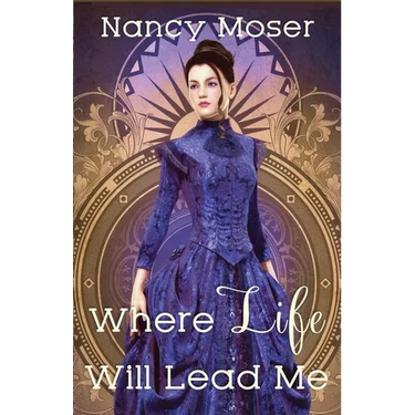 Where Life Will Lead Me