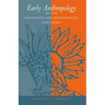Early Anthropology in the Sixteenth and Seventeenth Centuries