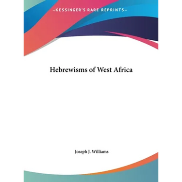 Hebrewisms of West Africa
