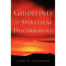 Guidelines For Spiritual Discernment