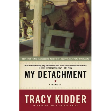 My Detachment: A Memoir