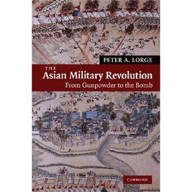 The Asian Military Revolution