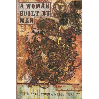 A Woman Built By Man