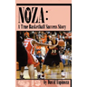 Noza: A True Basketball Success Story