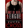 Out of Her League
