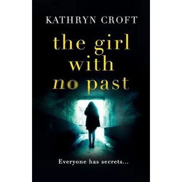 The Girl With No Past