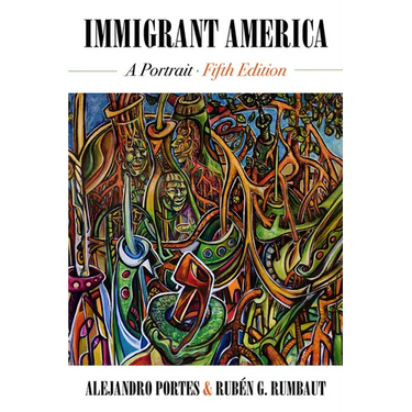 Immigrant America: A Portrait