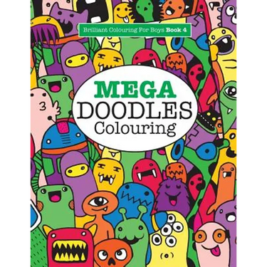 Mega Doodles Colouring ( Brilliant Colouring For Boys)