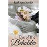 Eye of the Beholder