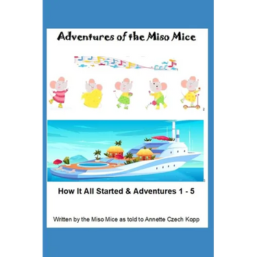 Adventures of the Miso Mice