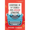 Everyone in My Family Has Killed Someone