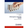 Chloroquine and Body Tissues