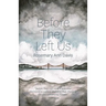 Before They Left Us