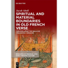 Spiritual and Material Boundaries in Old French Verse: Contemplating the Walls of the Earthly Paradise