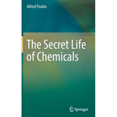 The Secret Life of Chemicals