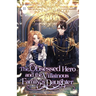 The Obsessed Hero and the Villainous Family's Daughter: Volume II (Light Novel)