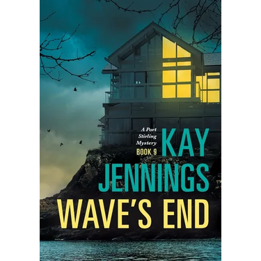 Wave's End: A Port Stirling Mystery