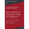 Building a House for Diversity: How a Fable about a Giraffe and an Elephant Offers New Strategies for Today's Workforce