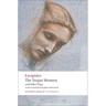 The Trojan Women and Other Plays