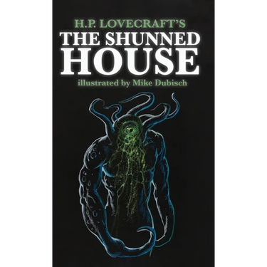 The Shunned House