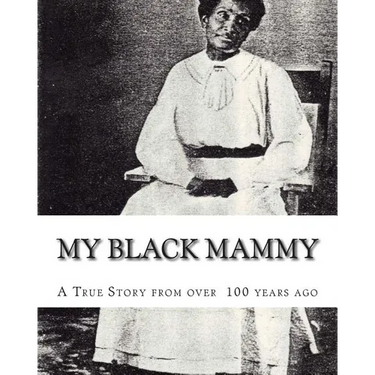 My Black Mammy