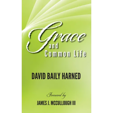 Grace and Common Life