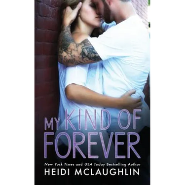 My Kind of Forever