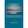 Languages and Silence in the German-Polish Borderland