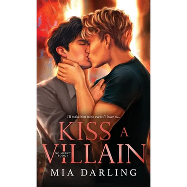 Kiss A Villain: A Dark MM Mafia Romance