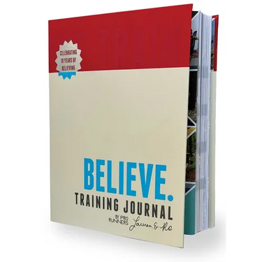 Believe Training Journal (10th Anniversary Edition)
