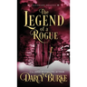 The Legend of a Rogue