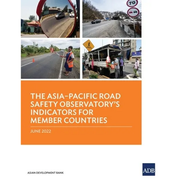 The Asia-Pacific Road Safety Observatory's Indicators for Member Countries