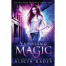 Exposing Magic: Divine Descendants Duology