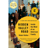 Hidden Valley Road: Inside the Mind of an American Family