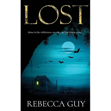 Lost: A haunting thriller for cold dark nights