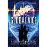 Global Vice: A COMSEC Thriller