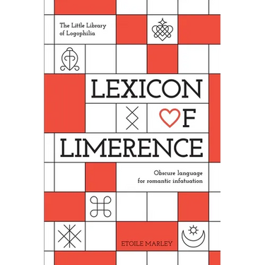 Lexicon of Limerence