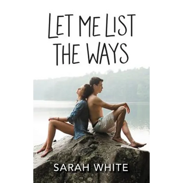 Let Me List the Ways