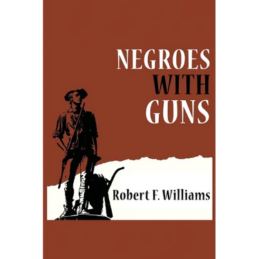 Negroes with Guns