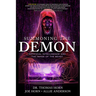Summoning the Demon: Artificial Intelligence and the Image of the Beast: Artificial Intelligence and the Image of the Beast